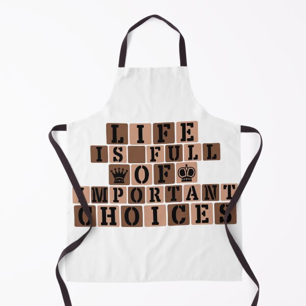 Item preview, Life Is Full Of Important Choices (Chess) || Black Text designed and sold by Moka898.