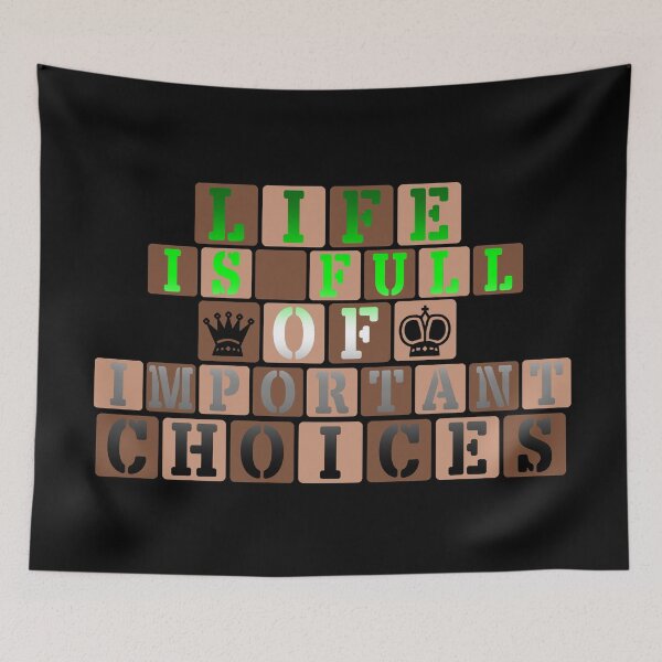 Item preview, Life Is Full Of Important Choices (Chess) || Aromanticism Text designed and sold by Moka898.