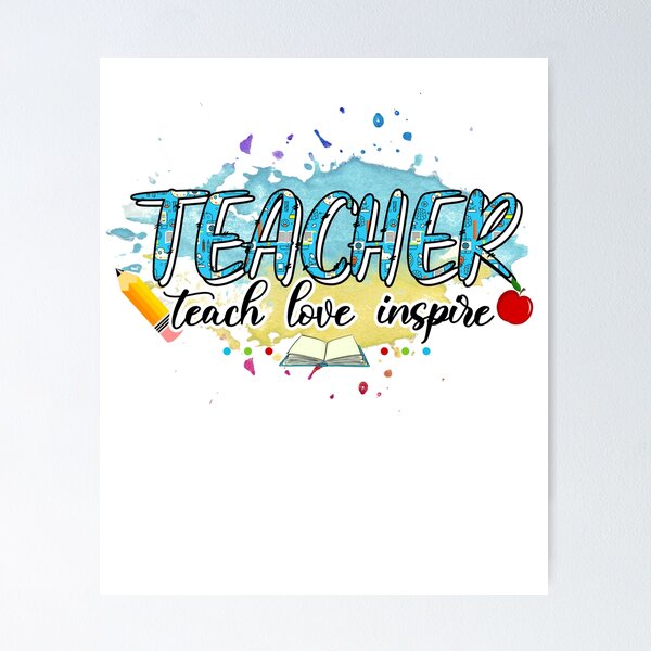 Item preview, Teach love inspire-teacher love student gift designed and sold by Enraged46.