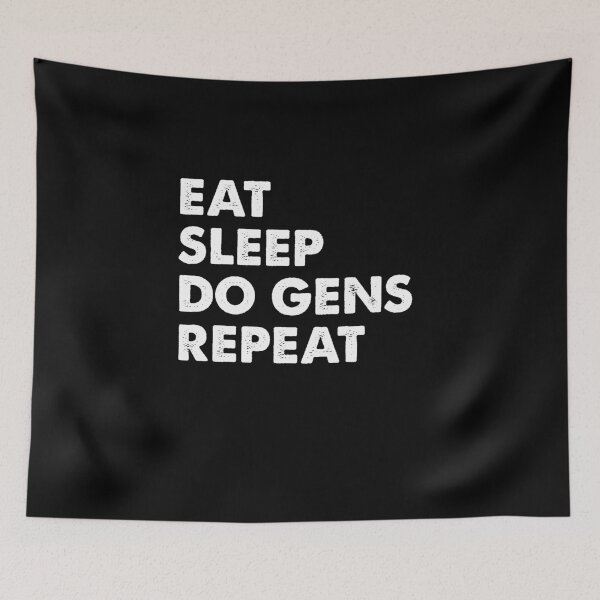 Item preview, Eat Sleep Do Gens Repeat designed and sold by Kaliarizone.
