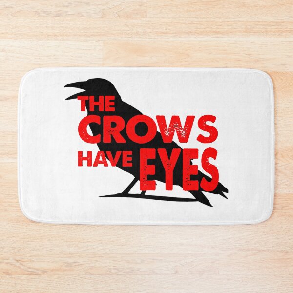 Item preview, THE CROWS HAVE EYES FUNNY designed and sold by Kaliarizone.