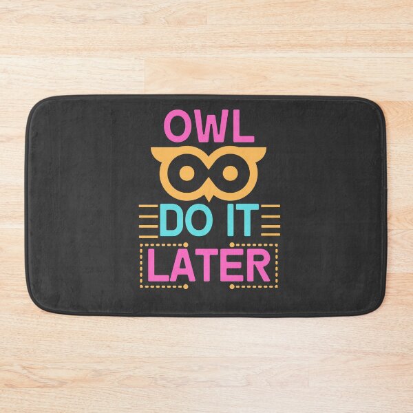 Item preview, Owl Do It Later designed and sold by aoichan3939.