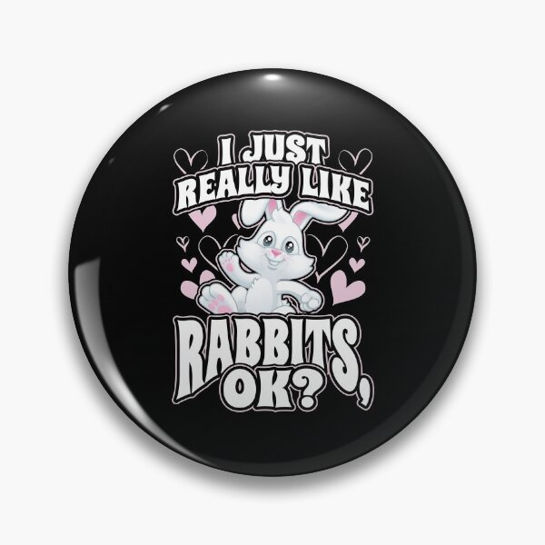 Item preview, I Just really like Rabbits designed and sold by Hananiah Merch.