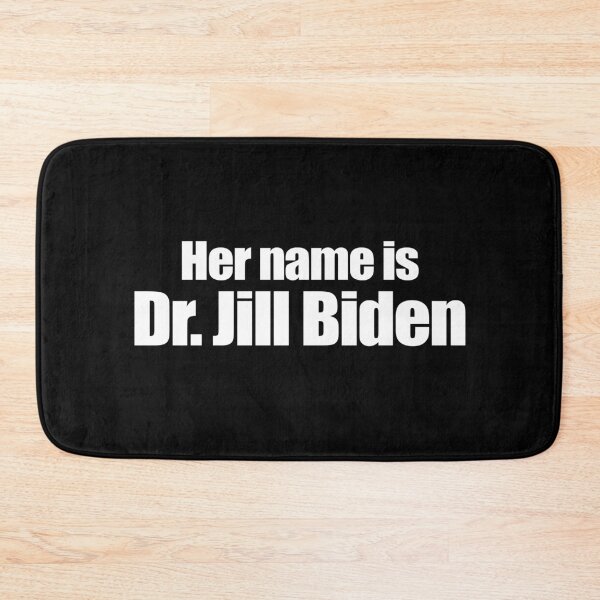 Item preview, Her Name Is Dr. Jill Biden Best Saying Motivational Title designed and sold by Kaliarizone.