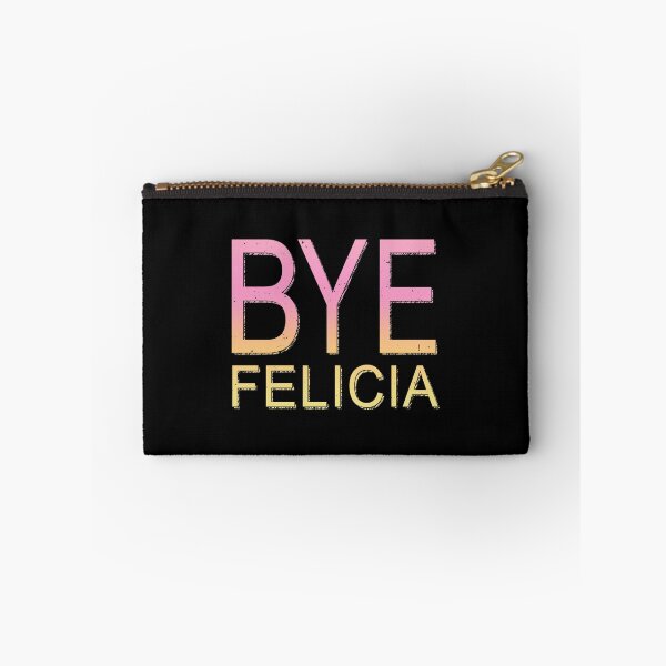 Item preview, Bye Felicia designed and sold by TheInsanely.