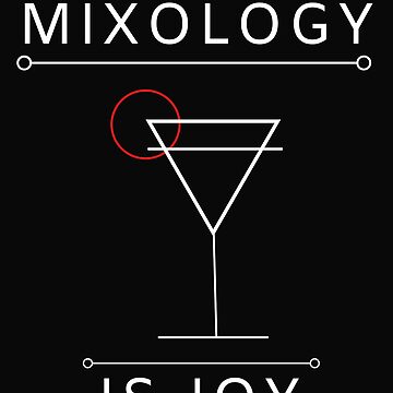 Artwork thumbnail, Mixology is joy by trialsanderrors