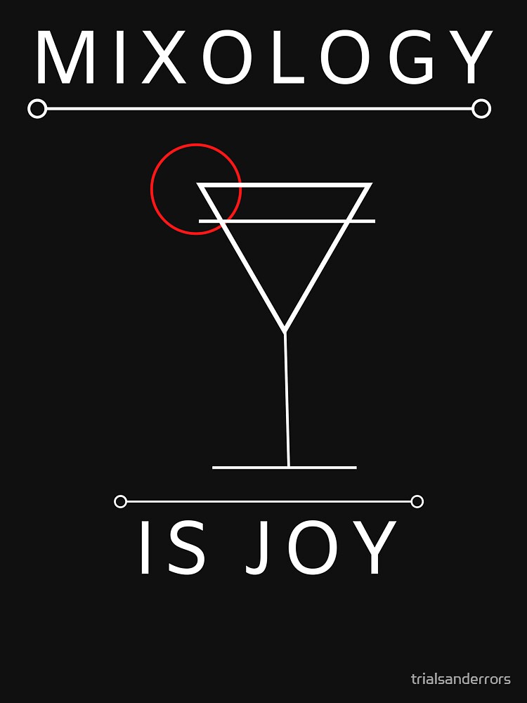 Thumbnail 7 of 7, Classic T-Shirt, Mixology is joy designed and sold by trialsanderrors.