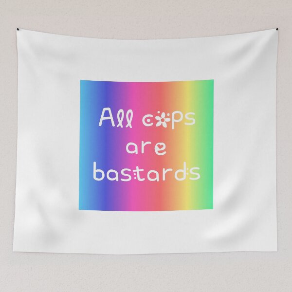 Item preview, All Cops are Bastards Rainbow Gradient Square Hippie Text designed and sold by everything4eva.