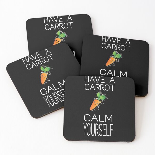 Item preview, Have a carrot, calm down designed and sold by ihebwkqh17.