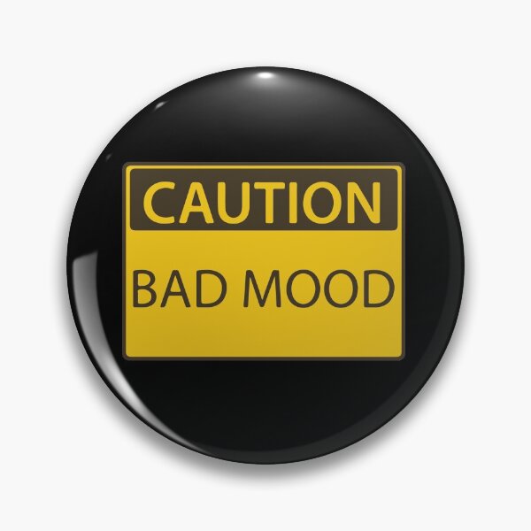 Item preview, Caution - Bad Mood warning sign designed and sold by arendbotha.