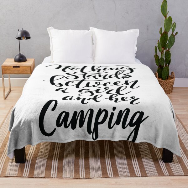 Item preview, Nothing Stands Between A Girl And Her Camping designed and sold by ProjectX23.