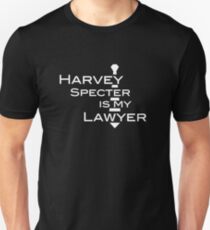 Harvey Specter is my Lawyer w Unisex T-Shirt
