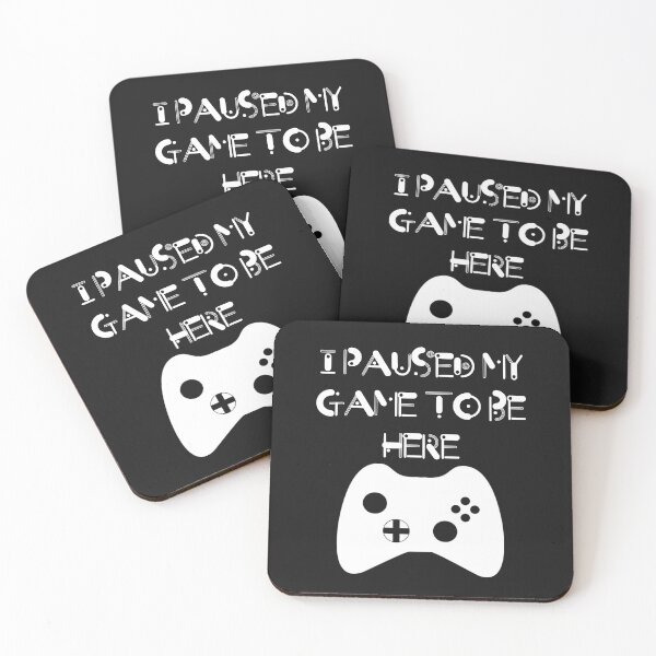 Item preview, I paused my game to be here  designed and sold by DesignsofNote.