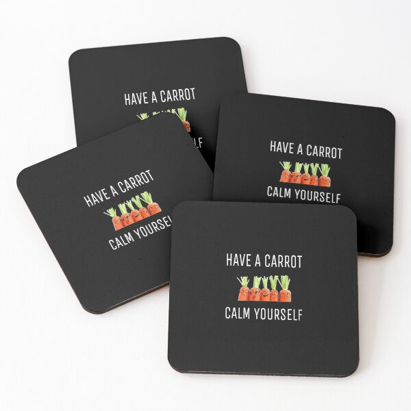 Item preview, Have a carrot, calm down designed and sold by ihebwkqh17.