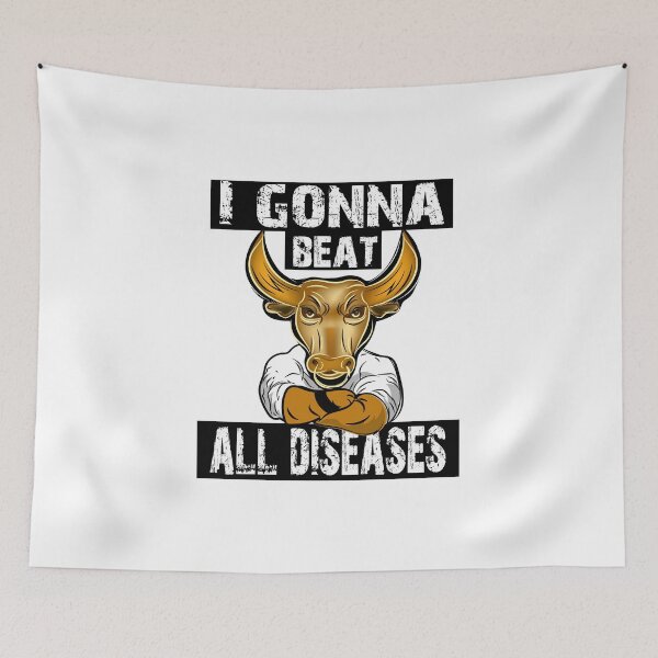 Item preview, I gonna beat all diseases designed and sold by LanaGord.