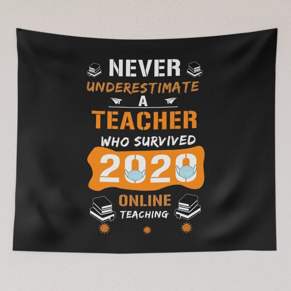 Item preview, UNDERSTIMATE TEACHER 2020 ONLINE designed and sold by JezabelDesch.