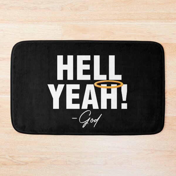 Item preview, Hell Yeah Funny Message From God designed and sold by Urosek.