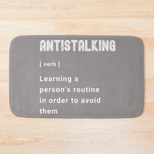 Item preview, Antistalking Definition Design designed and sold by BoBiBi Designs.