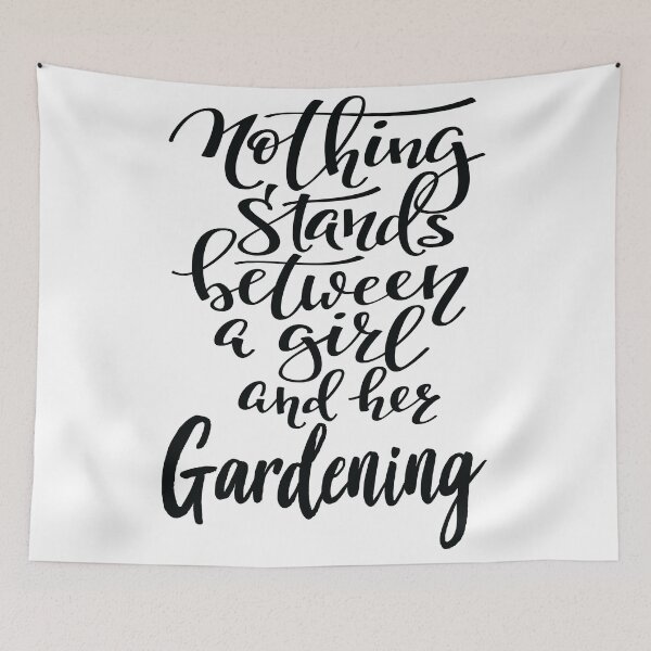 Item preview, Nothing Stands Between A Girl And Her Gardening designed and sold by ProjectX23.