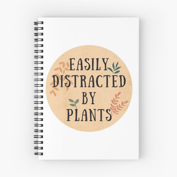 Item preview, Easily Distracted by Plants Funny Plant Lover designed and sold by A. P..