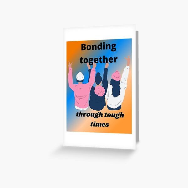 Tough Times Greeting Cards Redbubble