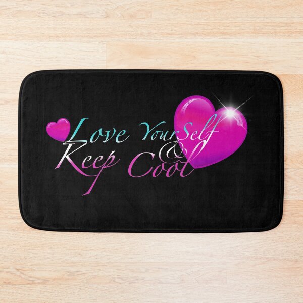 Item preview, Love Yourself and Keep Cool designed and sold by CyrilsDesigns.