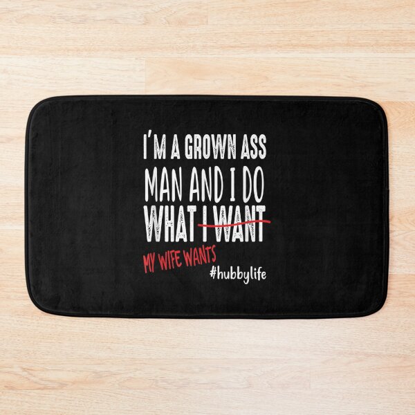 Item preview, Mens I'm A Grown Ass Man And I Do What My Wife Wants Funny Gift  designed and sold by Laren-Fashion.