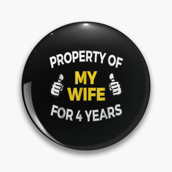 Item preview, Mens Property of my Wife for 4 Years 4th Anniversary Gift designed and sold by Laren-Fashion.