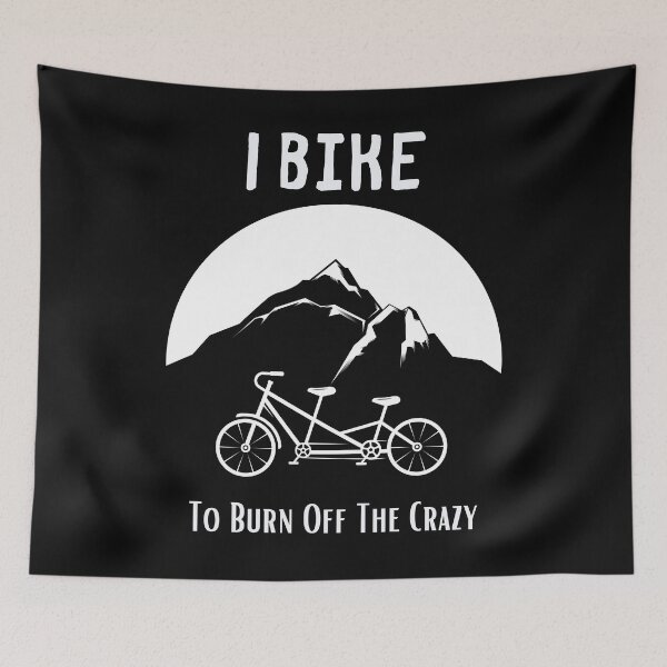 Item preview, I Bike To Burn Off The Crazy,gift ideas bicycle lover funny designed and sold by piskwi.