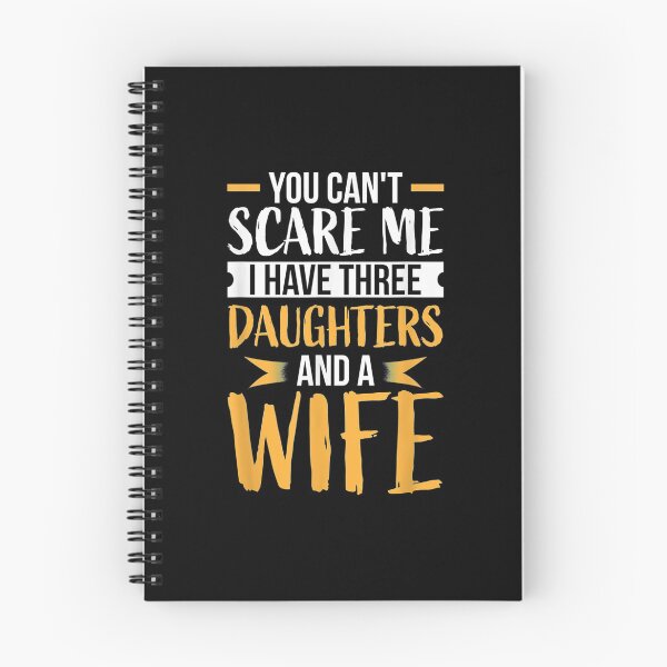 Item preview, Mens You Can't Scare Me I Have Three Daughters And A Wife  designed and sold by Laren-Fashion.