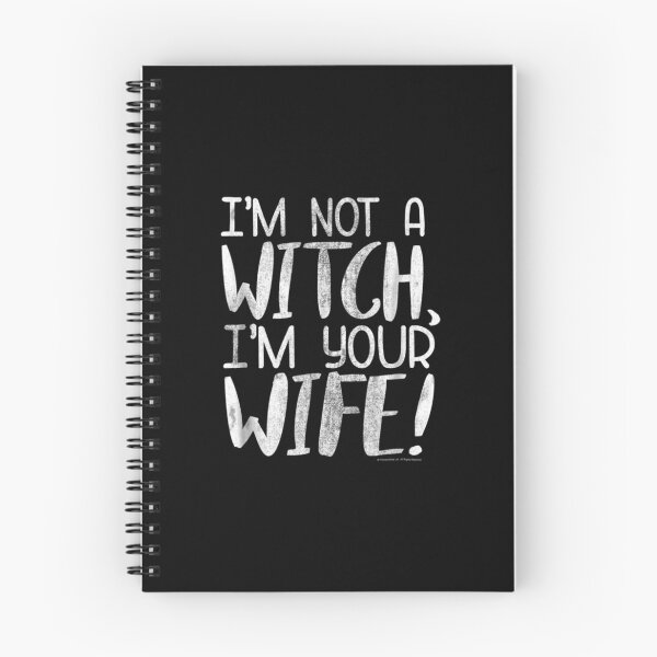 Item preview, The Princess Bride I'm Not a Witch I'm your Wife designed and sold by Laren-Fashion.