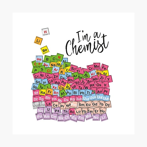 I'm a chemist Photographic Print