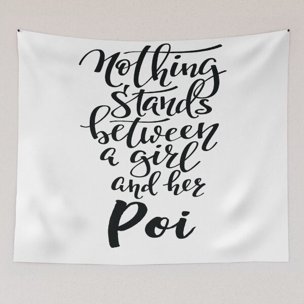 Item preview, Nothing Stands Between A Girl And Her Poi designed and sold by ProjectX23.