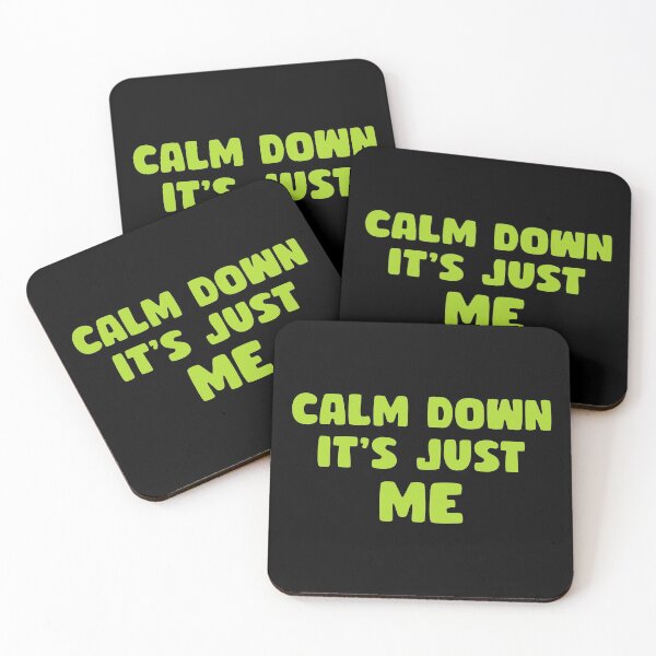 Item preview, Calm down, it's just me designed and sold by keisthard.