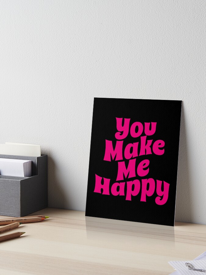 Impression Rigide Tu Me Rends Heureux Citation D Amour Celebre Look Classique Des Annees 70 Magenta Par Sassyclassyme Redbubble