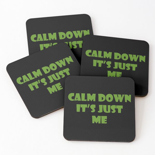 Item preview, Calm down, it's just me designed and sold by keisthard.