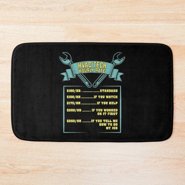 Item preview, HVAC Tech Hourly Rate designed and sold by Marcid95.