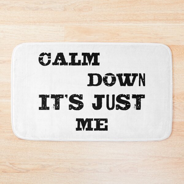 Item preview, Calm down, it's just me designed and sold by keisthard.