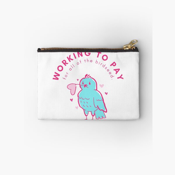 Item preview, Working to pay for all of the birdseed. designed and sold by TheWaterBirds.