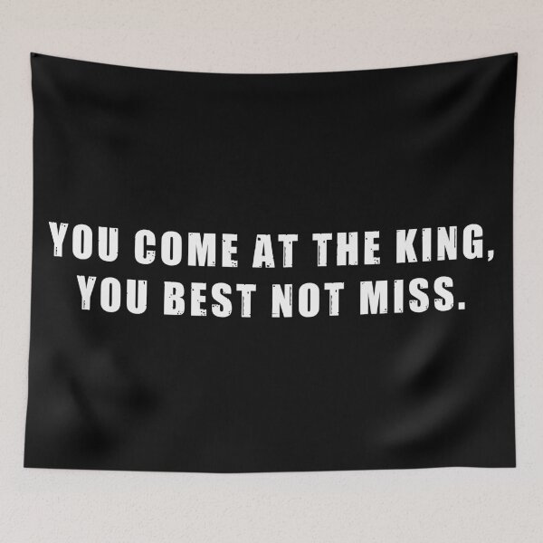 Item preview, You come at the king, you best not miss designed and sold by stuff-n-stuff.