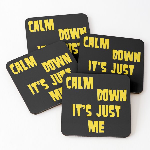 Item preview, Calm down, it's just me designed and sold by keisthard.