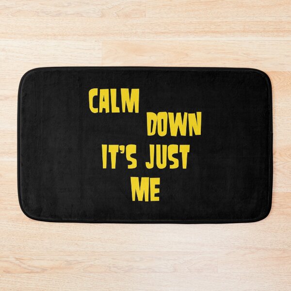 Item preview, Calm down, it's just me designed and sold by keisthard.
