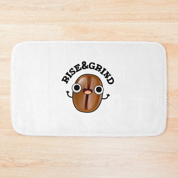 Item preview, Rise And Grind Funny Coffee Bean Puns  designed and sold by punnybone.