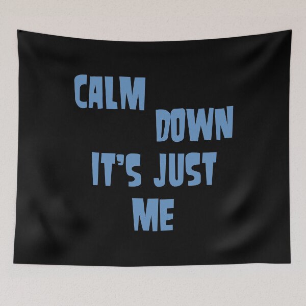 Item preview, Calm down, it's just me designed and sold by keisthard.