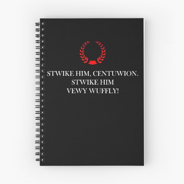 Item preview, Stwike him Centuwion. Stwike him vewy wuffly! - British Humor designed and sold by jacob-jendrey.