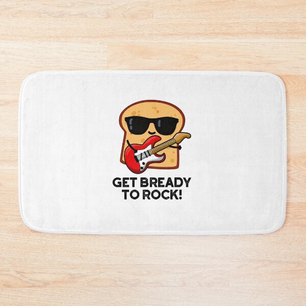 Item preview, Get Bready To Rock Rocker Funny Bread Puns  designed and sold by punnybone.