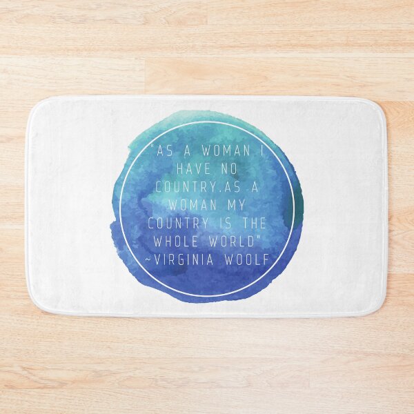 Item preview, "As a woman I have no country. As a woman my country is the whole world" | Quote by Virginia Woolf designed and sold by cattiktoks1718.