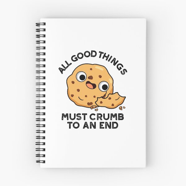 Item preview, All Good Things Crumb To An End Funny Cookie Puns  designed and sold by punnybone.