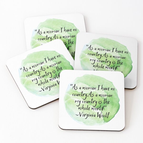 Item preview, "As a woman I have no country. As a woman my country is the whole world" | Quote by Virginia Woolf designed and sold by cattiktoks1718.
