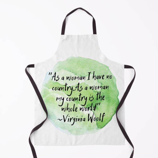 Item preview, "As a woman I have no country. As a woman my country is the whole world" | Quote by Virginia Woolf designed and sold by cattiktoks1718.